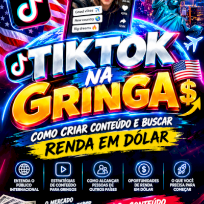 💵 TIKTOK NA GRINGA — APRENDA A CRIAR CONTEÚDO E BUSCAR GANHOS EM DÓLAR! 🇺🇸📱