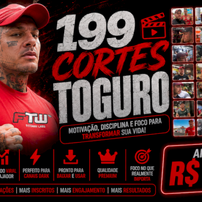 Pack 199 Cortes Toguro | Motivação, Fitness e Lifestyle |ENTREGA AUTOMÁTICA 🎯
