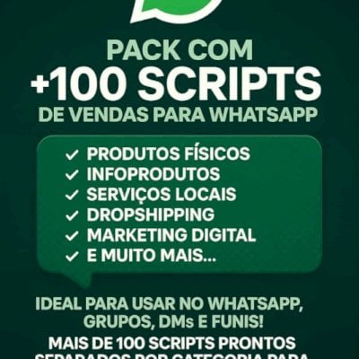 PACK COM +100 SCRIPTS DE VENDAS PARA WHATSAPP!