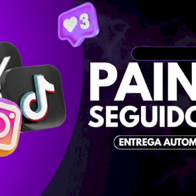 🔥 PAINEL DE SEGUIDORES – ALTA QUALIDADE & ENTREGA IMEDIATA 🔥