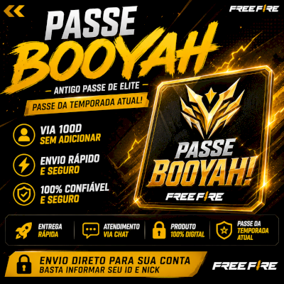 PASSE BOOYAH ATUAL FREE FIRE | ENVIO RÁPIDO VIA ID | SEM ADICIONAR