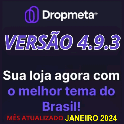 Tema Dropmeta Versão 4.9.3 Shopify + BRINDES + VIDEO AULAS