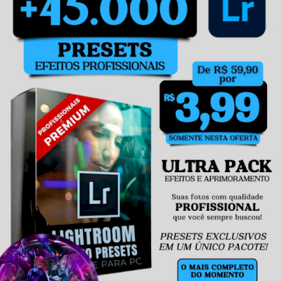 [Promoção] Ultra Pack +45.000 Presets Para Lightroom