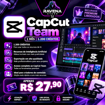 CapCut Team Premium 1 Mês | 1.200 Créditos IA | Editor de Vídeo Pro