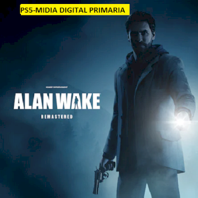 Alan Wake Remastered PS5 EM MIDIA DIGITAL PRIMARIA