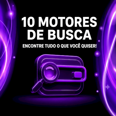 🔎 10 MOTORES DE BUSCA SECRETOS – ENCONTRE QUALQUER COISA NA INTERNET!