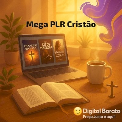 ✨🙏📖 MEGA PACOTE PLR CRISTÃO 🕊️ Fé, Estudo e Mudança, tudo em um só lugar!
