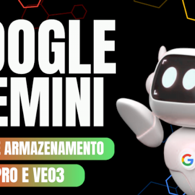 GEMINI 2.5 PRO + VEO 3 (MENOR PREÇO)