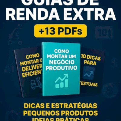 13 Pdfs Com Dicas E Pequenos Produtos Para Renda Extra