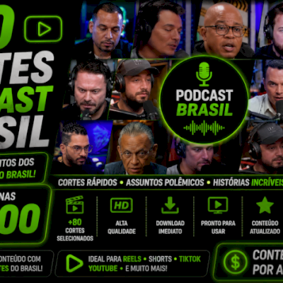 +80 Cortes Podcast Brasil-Entrevistas, Ideias e Conteúdo Viral-ENTREGA AUTOMÁTIC