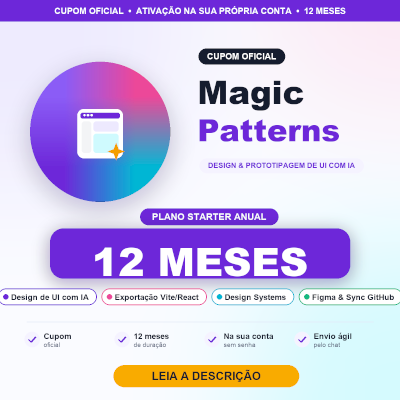 MAGIC PATTERNS STARTER 12 MESES | CUPOM OFICIAL NA SUA CONTA