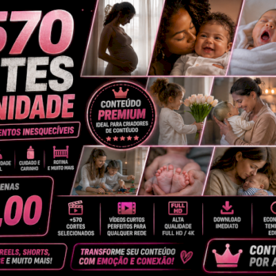 +570 Cortes Maternidade-Conteúdo Emocionante-ENTREGA AUTOMÁTICA 🎯