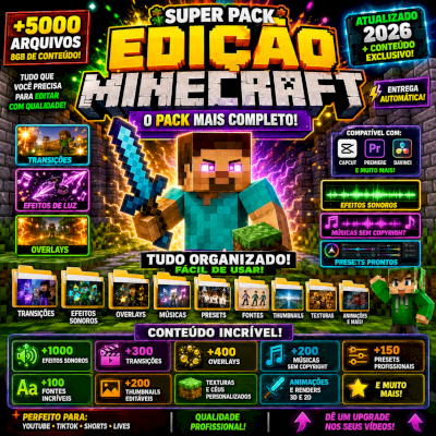 🔥 PACK DE EDIÇÃO MINECRAFT V2 QUALIDADE PROFISSIONAL + MILHARES DE RECURSOS 8GB