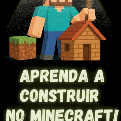 Saiba CONSTRUIR no Minecraft!