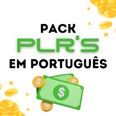 PACK PLRS em PORTUGUÊS