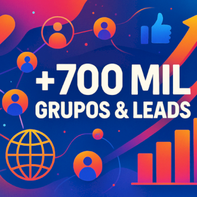Acesso a Mais de 700 Mil Grupos e Lead