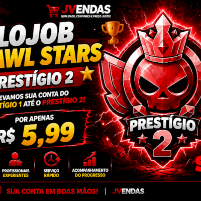 🏆 ELOJOB BRAWL STARS | PRESTÍGIO 2 🔥