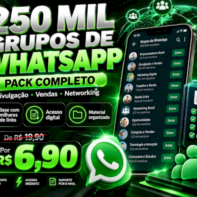 Pack 250 Mil Grupos de WhatsApp – Divulgação, Vendas + Networking
