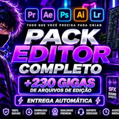 PACK EDITOR COMPLETO +230 GIGAS DE ARQUIVOS DE EDIÇÃO - ENTREGA AUTOMÁTICA