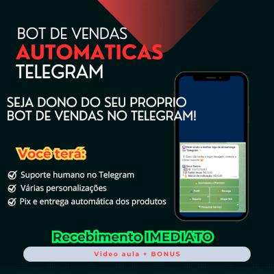 Bot De Vendas Automaticas Telegram - seja dono do seu proprio bot no Telegram!