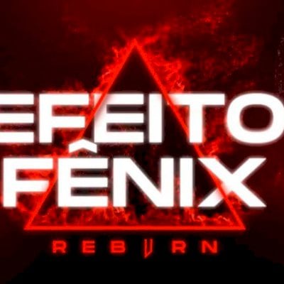 Efeito Fenix Reburn