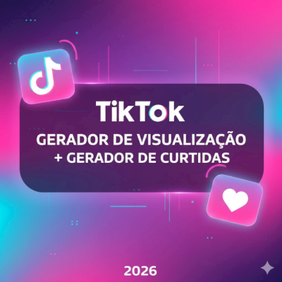 🚀 TikTok Gerador de Visualizações + Curtidas 2026 🚀