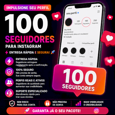 🔥 100 Seguidores para Instagram | Entrega Rápida