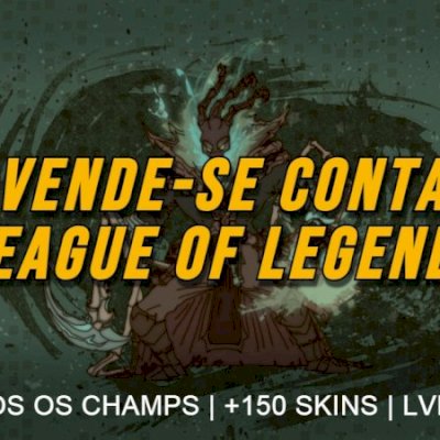 CONTA LEAGUE OF LEGENDS COM TODOS OS CHAMPS E MAIS DE 150 SKINS
