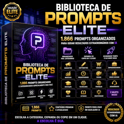 Biblioteca De Prompts Elite | 1.866 Prompts Premium Para Ia