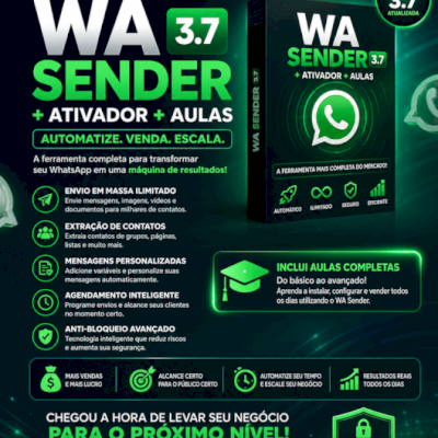 🚀🔥 WA Sender 3.7 + Ativador + Aulas — Automatize seu WhatsApp e Multiplique 🔥