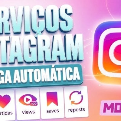 UP INSTAGRAM - SEGUIDORES + CURTIDAS + VISUALIZAÇÕES + SERVIÇOS